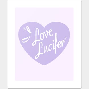 "I Love Lucifer" Posters and Art